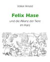 Felix Hase und die Allianz der Tiere im Harz