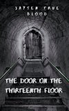 The Door On The Thirteenth Floor