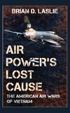 Air Power's Lost Cause