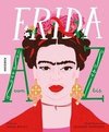 Frida von A bis Z