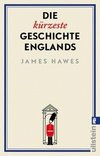 Die kürzeste Geschichte Englands