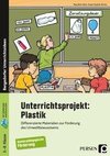 Unterrichtsprojekt: Plastik