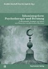 Islamintegrierte Psychotherapie und Beratung