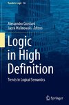 Logic in High Definition