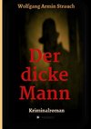 Der dicke Mann