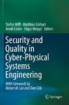 Security and Quality in Cyber-Physical Systems Engineering