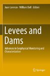 Levees and Dams