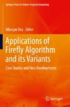 Applications of Firefly Algorithm and its Variants