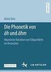 Die Phonetik von äh und ähm