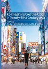 Re-Imagining Creative Cities in Twenty-First Century Asia