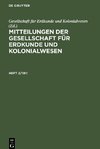 Mitteilungen der Gesellschaft für Erdkunde und Kolonialwesen, Heft 2/1911, Mitteilungen der Gesellschaft für Erdkunde und Kolonialwesen Heft 2/1911