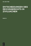 Entscheidungen des Reichsgerichts in Zivilsachen, Band 4, Entscheidungen des Reichsgerichts in Zivilsachen Band 4