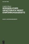 Bürgerliches Gesetzbuch nebst Einführungsgesetz, Band 6, Einführungsgesetz