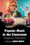 Popular Music in the Classroom