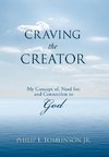 Craving the Creator