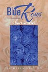 Blue Roses