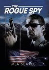 The Rogue Spy