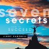 Seven Secrets