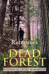 Returnees of the Dead Forest