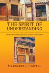 The Spirit of Understanding