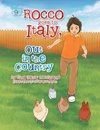 (9) Rocco Goes to Italy, Out in the Country