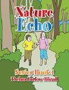 Nature Echo Series Book 1