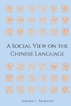 A Social View on the Chinese Language