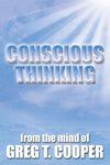 Conscious Thinking