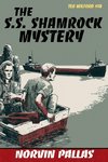 The S.S. Shamrock Mystery