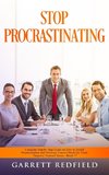 STOP PROCRASTINATING