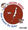 Stella's Stories From Around the Globe