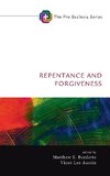 Repentance and Forgiveness