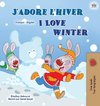 I Love Winter (French English Bilingual Children's Book)