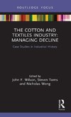 The Cotton and Textiles Industry