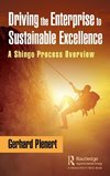 Driving the Enterprise to Sustainable Excellence