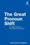 The Great Pronoun Shift