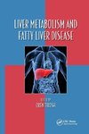 Liver Metabolism and Fatty Liver Disease