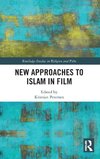 New Approaches to Islam in Film