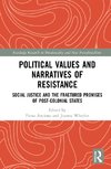 Political Values and Narratives of Resistance