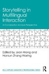 Storytelling in Multilingual Interaction