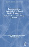 Transformative Approaches to Social Justice Education