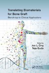 Translating Biomaterials for Bone Graft