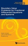 Boundary Value Problems for Fractional Differential Equations and Systems