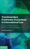 Transboundary Freshwater Ecosystems in International Law