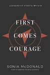 First Comes Courage