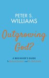 Outgrowing God?