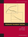 Pressure Transient Testing