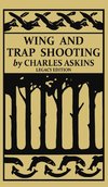 Wing and Trap Shooting (Legacy Edition)