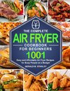 The Complete Air Fryer Cookbook for Beginners