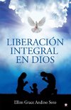 Liberación integral en Dios